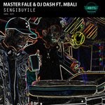 cover: Master Fale & Dj Das|Mbali - Sengibuyile