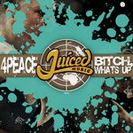 cover: 4peace - Bitch, What's Up