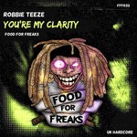 cover: Robbie Teeze - You're My Clarity