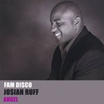 cover: Fam Disco|Josiah Ruff - Angel