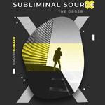 cover: Subliminal Source - The Order