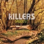 cover: The Killers - Sawdust