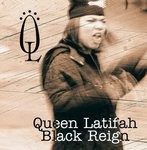 cover: Queen Latifah - Black Reign