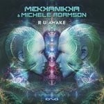 cover: Mekkanikka|Michele Adamson - R U Awake