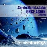 cover: Luke|Sergio Marini - Once Again Remixes