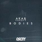 cover: A K A & Phroff - Bodies