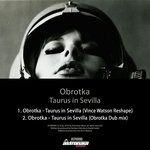 cover: Obrotka - Taurus In Sevilla