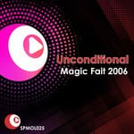 cover: Unconditional - Magic Feit 2006