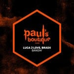 cover: Lucajlove & Bradii - Bangin'