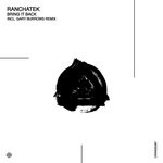 cover: Ranchatek - Bring It Back