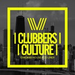 cover: Various - Clubbers Culture: Chicago House Acid Liner