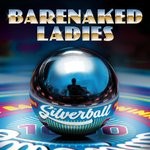 cover: Barenaked Ladies - Silverball