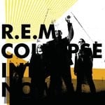 cover: R.E.M. - Collapse Into Now