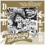 cover: Dub Club|Various - Meaning Of Dub