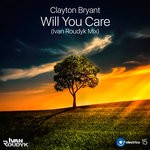 cover: Clayton Bryant - Will You Care