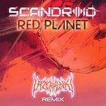 cover: Scandroid - Red Planet (Lazerpunk Remix)