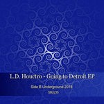 cover: Ld Houctro - Going To Detroit EP