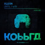 cover: Kloon - Until I Win