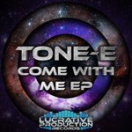 cover: Tone-e - Come With Me EP