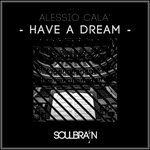 cover: Alessio Cala' - Have A Dream