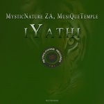 cover: Musiquetemple|Mysticnature Za - IYathi