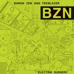 cover: Baron Zen - Electrik Surgery