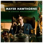 cover: Mayer Hawthorne - A Strange Arrangement