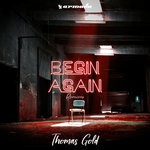 cover: Thomas Gold - Begin Again