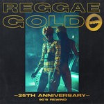 cover: Various - Reggae Gold 25th Anniversary/'90s Rewind