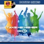 cover: Ceevox - Take Me Higher (Bonus Remixes)