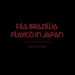 cover: Fila Brazillia - Played In Japan