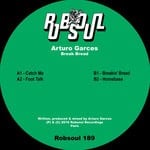 cover: Arturo Garces - Break Bread EP