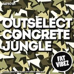 cover: Outselect - Concrete Jungle