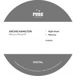 cover: Archie Hamilton - Mercury Rising EP