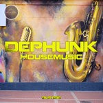 cover: Dephunk - Housemusic EP