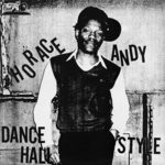 cover: Horace Andy - Dance Hall Style