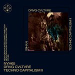 cover: Drvg Cvltvre - Techno Capitalism II