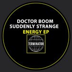 cover: Doctor Boom|Suddenly Strange - Energy EP