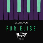 cover: Klutch - Beethoven - Fur Elise (Klutch Remix)