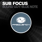 cover: Sub Focus - Soundguy / Bluenote