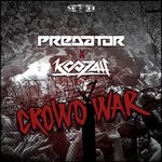 cover: Predator & Koozah - Crowd War