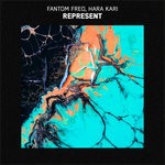 cover: Fantom Freq|Hara Kari - Represent