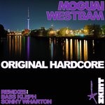 cover: Moguai|Westbam - Original Hardcore