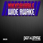 cover: Nikkdbubble - Wide Awake