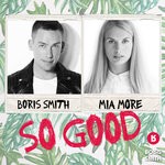 cover: Boris Smith & Mia More - So Good