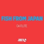 cover: Fish From Japan - Da Flute