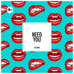 cover: Sllash - Need You