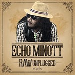 cover: Echo Minott - Raw (Unplugged)