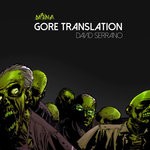 cover: David Serrano Dj - Gore Translation