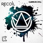 cover: Chris Royal - Recoil